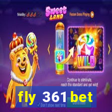 fly 361 bet